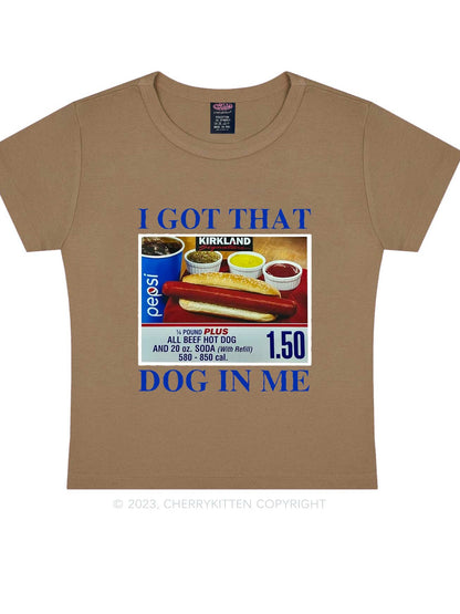 Women's y2k I Got That Hot Dog In Me Baby Tee Printed T-Shirt