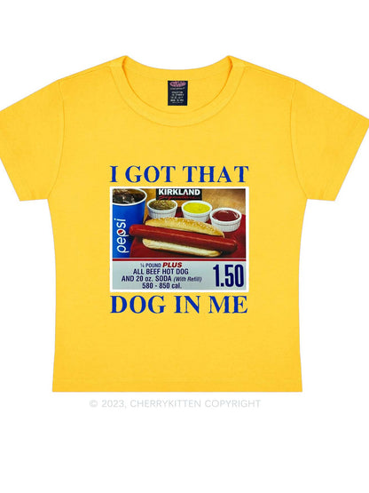 Women's y2k I Got That Hot Dog In Me Baby Tee Printed T-Shirt